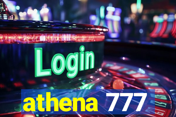 athena 777